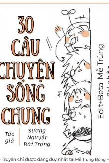 30 Câu Chuyện Sống Chung