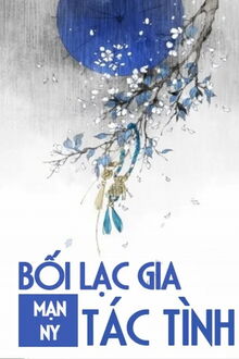 Bối Lạc Gia Tác Tình