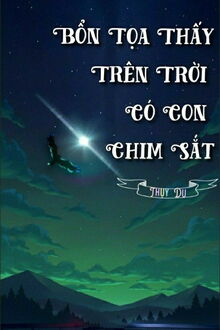 Bổn Tọa Thấy Trên Trời Có Con Chim Sắt Σ( ゜- ゜)