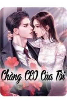 Chàng CEO Của Tôi