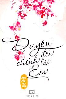 Duyên Đến Là Em