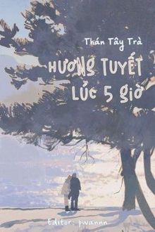 Hương Tuyết Lúc 5 Giờ