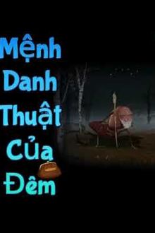 Mệnh Danh Thuật Của Đêm