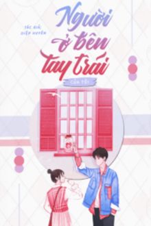 Người Ở Bên Tay Trái Của Tôi