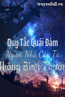 Quy Tắc Quái Đàm: Người Nhà Của Ta Không Bình Thường