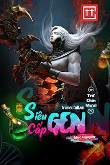 Siêu Cấp Gen