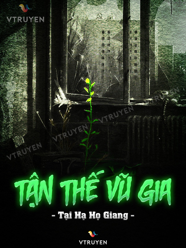 Tận Thế Vũ Gia