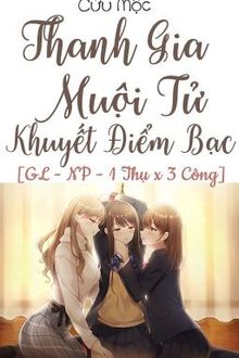 Thanh Gia Muội Tử Khuyết Điểm Bạc