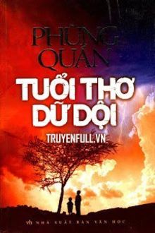 Tuổi Thơ Dữ Dội