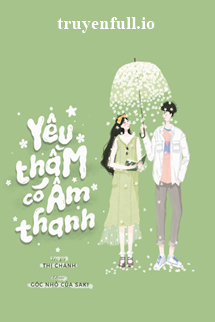 Yêu Thầm Có Âm Thanh